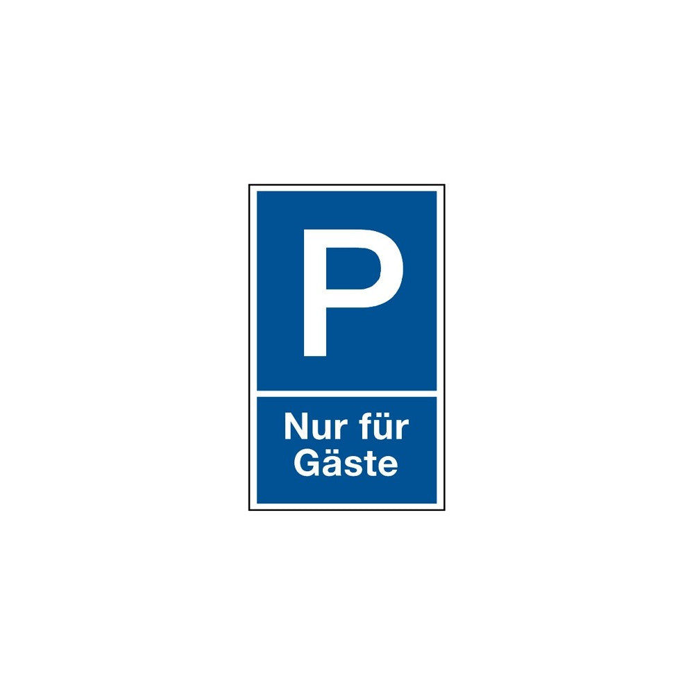 "Parken nur für Gäste" 