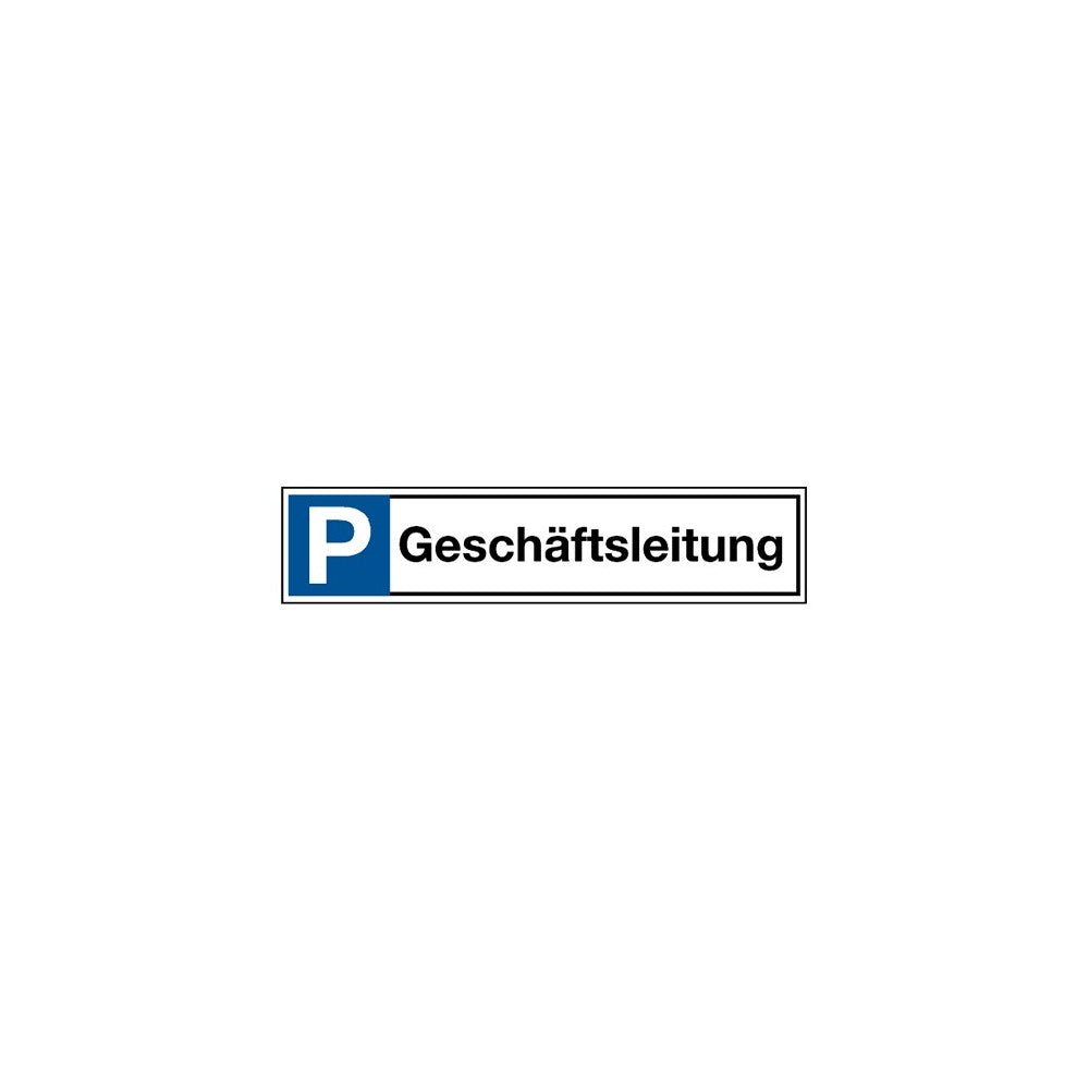 Stellplatzkennzeichnung "Geschäftsleitung"